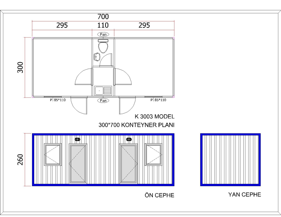 YENİ 3x7 m Çift Oda + Çift Kapı + Mutfak WC